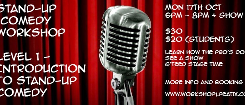 Stand-Up Comedy Workshop - Level 1 Intro to Stand-Up